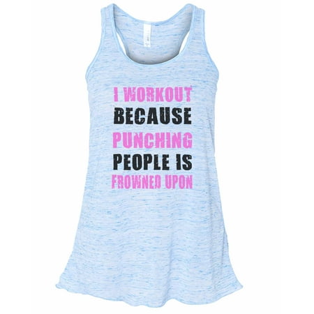 Funny Threadz Women S Funny I Workout Because Punching Funny Threadz Women S Funny I Workout Because Punching