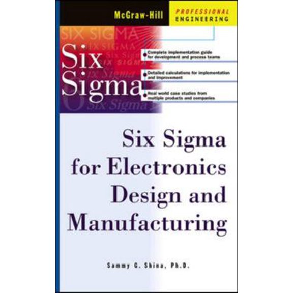 Pre-Owned Six SIGMA for Electronics Design and Manufacturing (Hardcover) 0071395113 9780071395113
