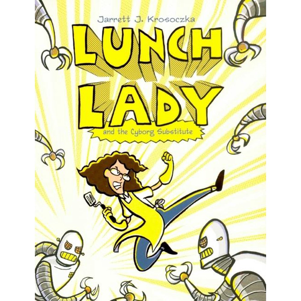 Lunch Lady Lunch Lady 1 Lunch Lady and the Substitute (Series