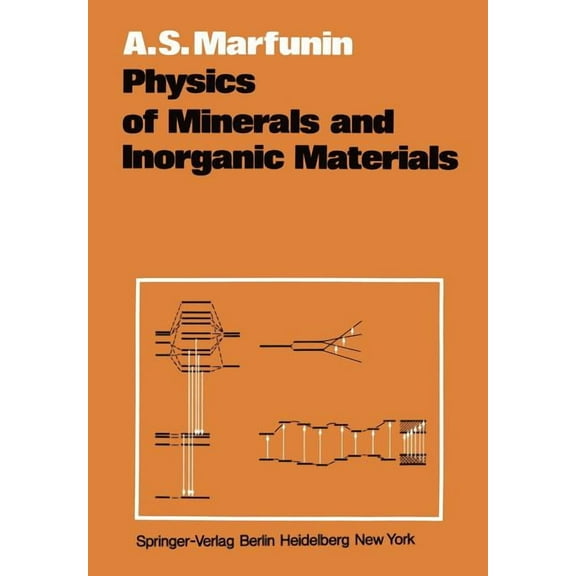 Physics of Minerals and Inorganic Materials: An Introduction, (Paperback)
