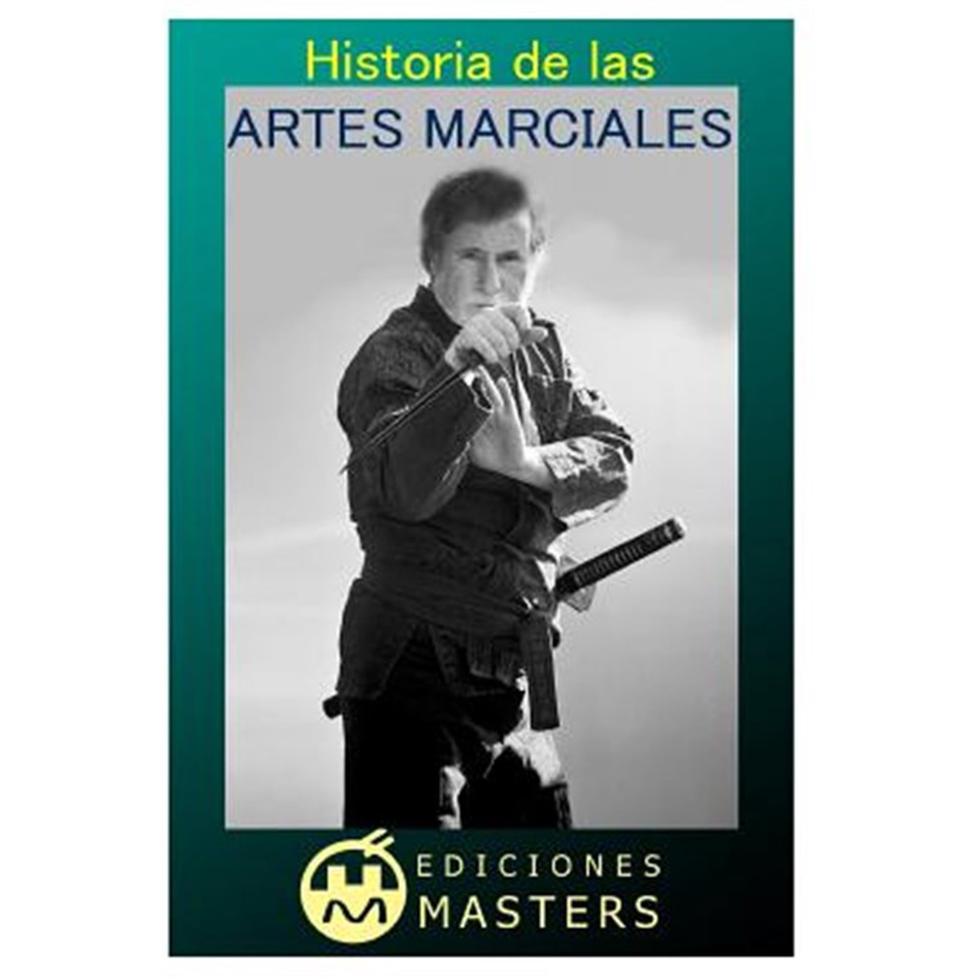 Historia de las artes marciales / History of martial arts