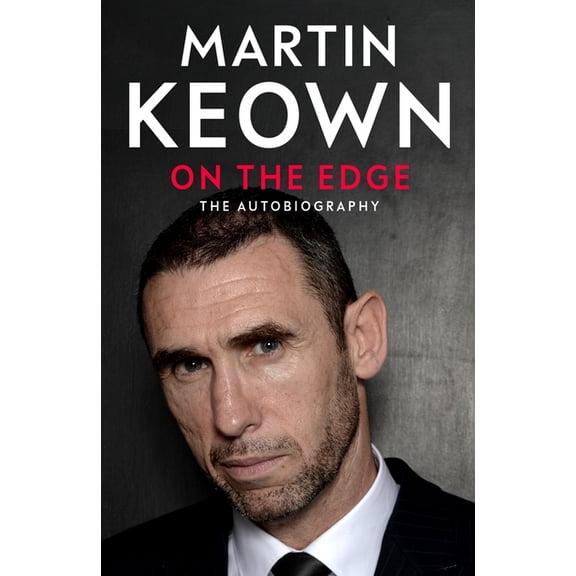 The on the Edge: The Autobiography, (Hardcover)