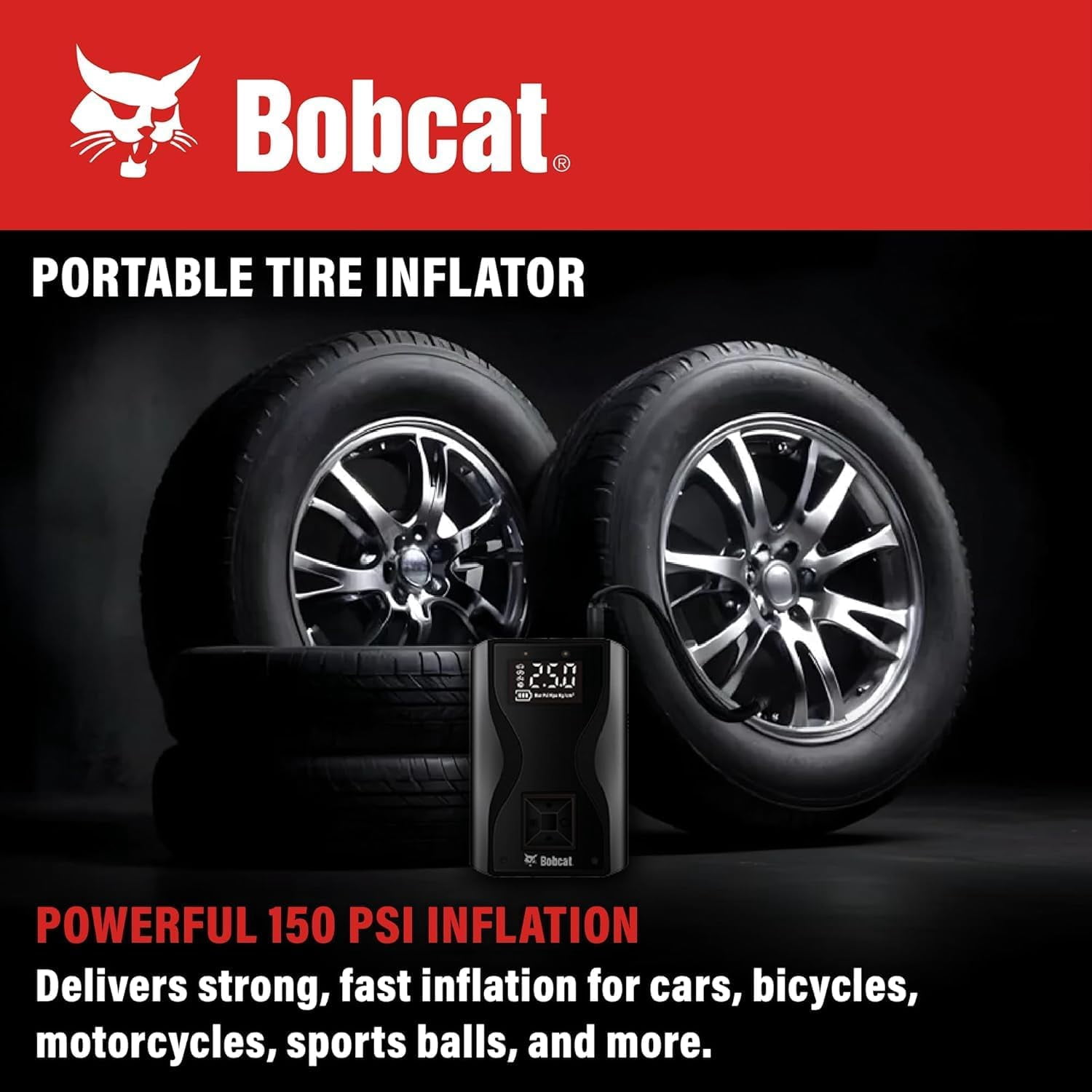 Bobcat Tire Inflator Portable Air Compressor 4000 mAh – 150 PSI Cordless Air Pump for Car Tires with Digital Pressure Gauge, Auto Shut-Off – Portable Air Pump for Car, Motorcycles, Bikes & Balls