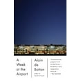 thumbnail image 2 of Pre-Owned A Week at the Airport (Paperback) 0307739678 9780307739674, 2 of 2