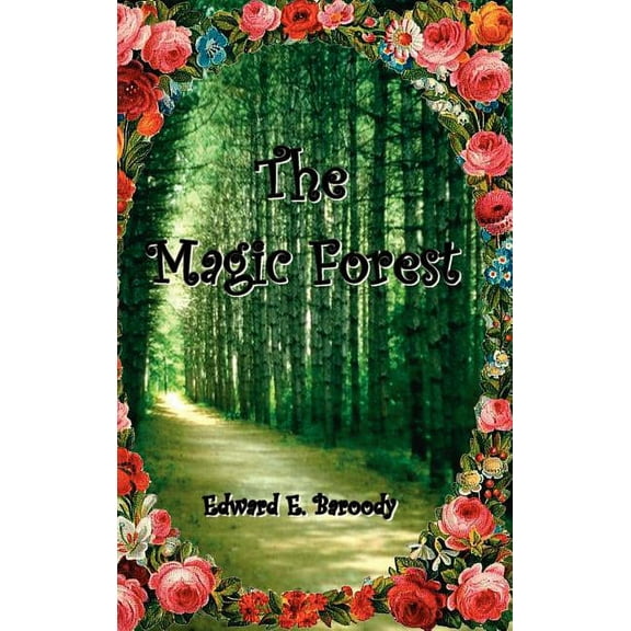 The Magic Forest, (Hardcover)