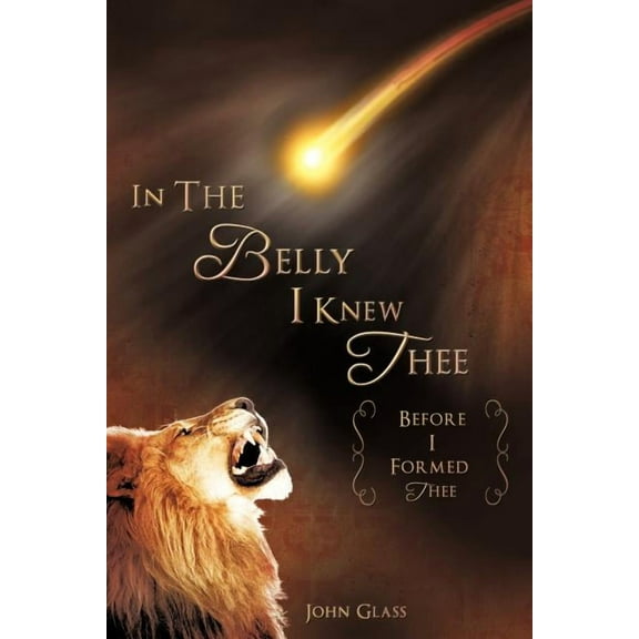 Before I Formed Thee, (Paperback)