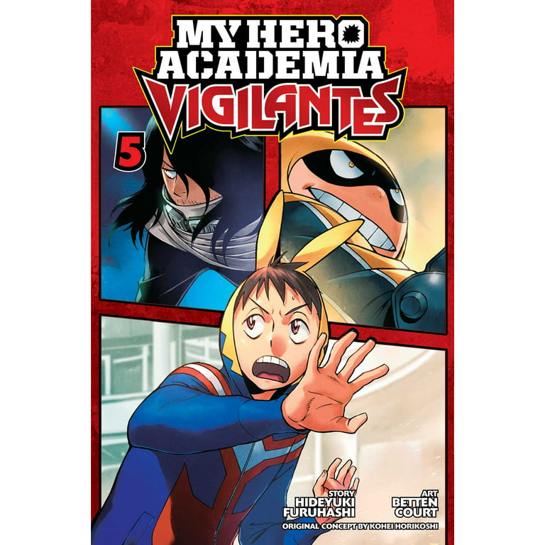 My Hero Academia: Vigilantes, Vol. 5, Book by Hideyuki Furuhashi, Kohei  Horikoshi, Betten Court, Official Publisher Page