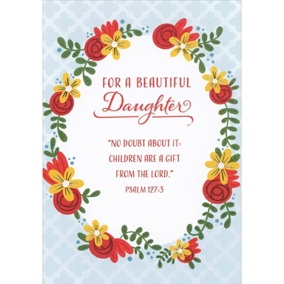 Designer Greetings Children are a Gift from the Lord Oval Banner with Floral Border Religious Mother's Day Card for Daughter