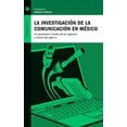 thumbnail image 1 of La investigación de la comunicación en México, 1 of 2