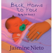 Back Home to You: By My Side Book 2, (Hardcover)