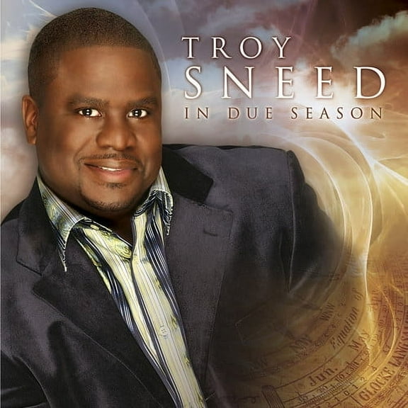 Troy Sneed - In Due Season - Christian / Gospel - CD