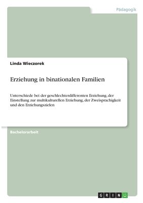 Erziehung In Binationalen Familien : Unterschiede Bei Der ...