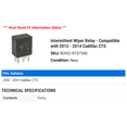 thumbnail image 2 of Intermittent Wiper Relay - Compatible with 2012 - 2014 Cadillac CTS 2013, 2 of 2