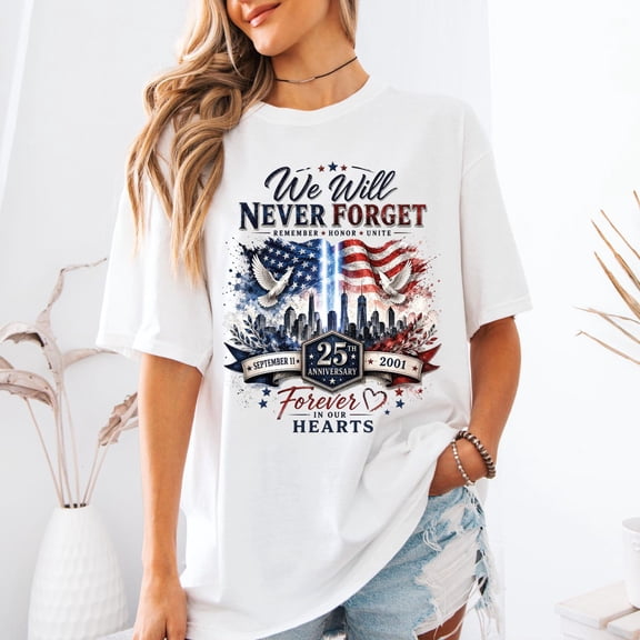 HD HANDICHI DESIGN 9/11 Never Forget Comfort T-Shirt, 25th Anniversary Shirt, Remembrance Tee