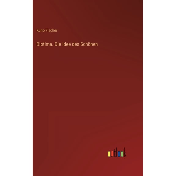 Diotima. Die Idee des Schönen (Hardcover)