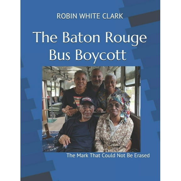 The Baton Rouge Bus Boycott (Paperback)