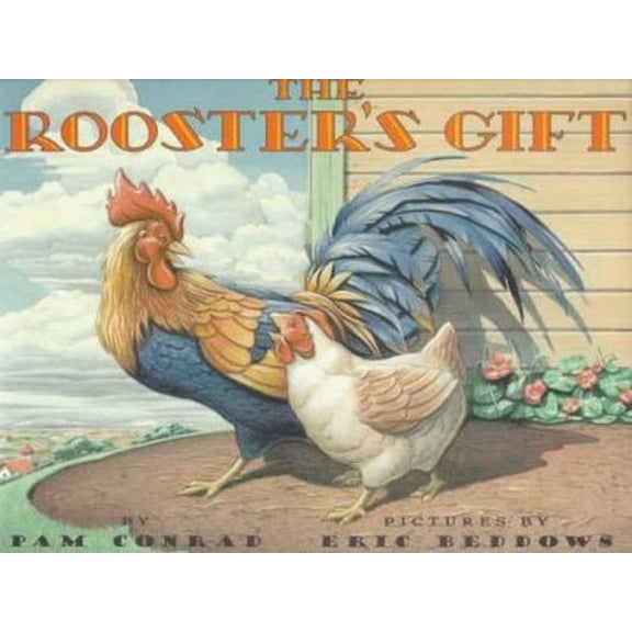 Pre-Owned The Rooster's Gift (Hardcover) 0060236035 9780060236038