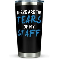 Assistant Principal Gifts - These Are The Tears Of My Staff Tumbler Black 20 Ounce Gifts For Boss Manager Gifts for Men Birthday Gift for Boss Travel Coffee Mug Best Boss Day Gifts for Him