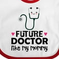 thumbnail image 4 of Inktastic Future Doctor Like My Mommy Girls Baby Bib, 4 of 4
