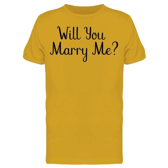 Will You Marry Wedding Tee Men's -Image by Shutterstock