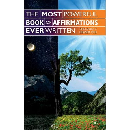 The Most Powerful Book of Affirmations Ever