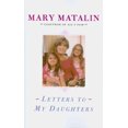 thumbnail image 1 of Lettres à Mes Filles, Mary Matalin Broché, 1 of 1