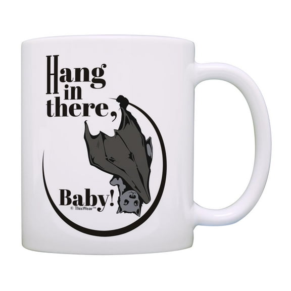 ThisWear Creepy Halloween Decor Hang in There Baby Vampire Bat Poster Pun Ceramic 11oz Coffee Mug Hang
