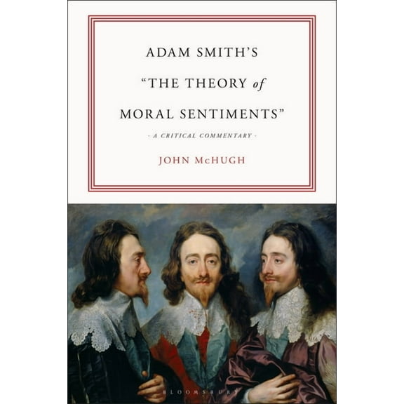 Adam Smith's the Theory of Moral Sentiments: A Critical Commentary, (Paperback)