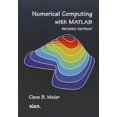 thumbnail image 1 of Pre-Owned Numerical Computing with MATLAB (Paperback) 0898716608 9780898716603, 1 of 1