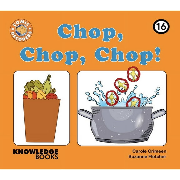 Comic Decoders: Chop, Chop, Chop!: Book 16 (Paperback)