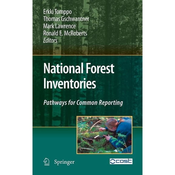 National Forest Inventories: Pathways for Common Reporting, (Hardcover)