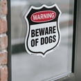 thumbnail image 4 of Dog Warning Shield Sign Beware Of Dogs 12 inch X 12 inch Shield Shaped Heavy Duty 3.2 mil Vinyl Decal Weather Resistant, UV Protected for Workplace Made in the USA, 4 of 6