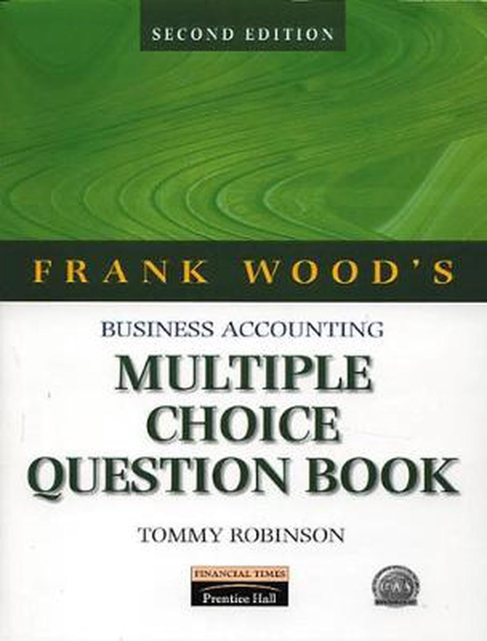Frank Wood's Business Accounting Multiple Choice Question Book (Edition