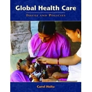 Angle View: Global Health Care: Issues And Policies, Used [Paperback]