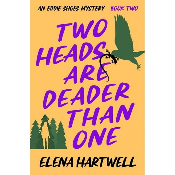 Eddie Shoes Mysteries Two Heads Are Deader Than One, (Paperback)