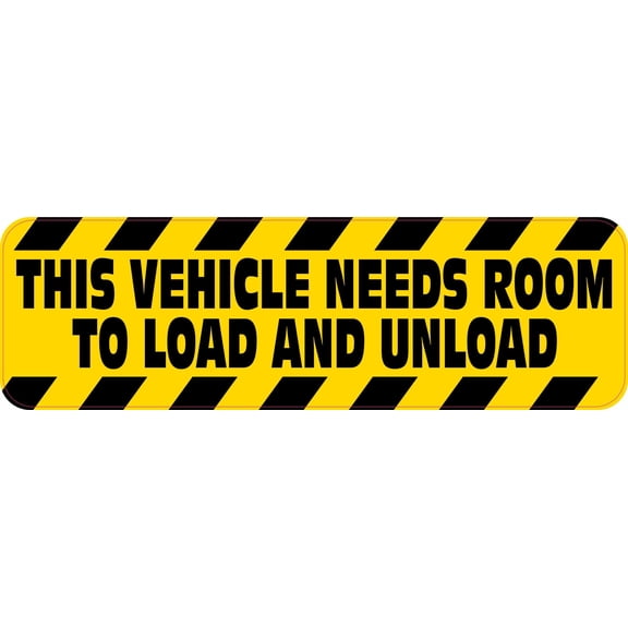 StickerTalk Vehicle Needs Room to Load and Unload Vinyl Sticker, 10 inches x 3 inches