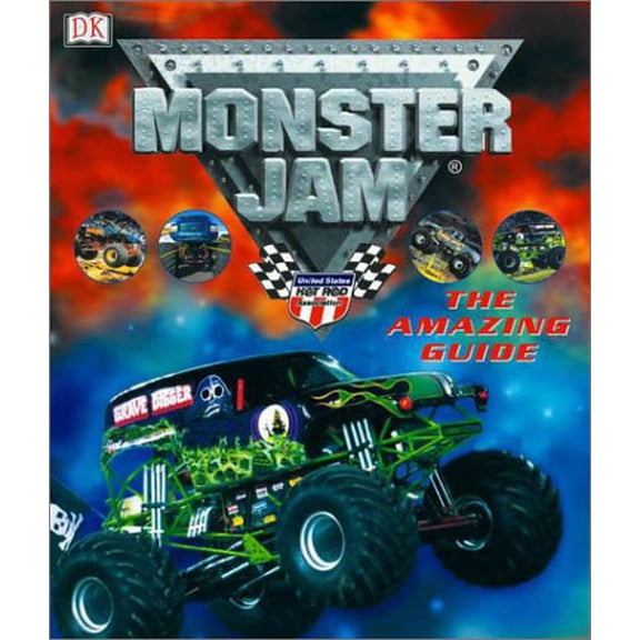 Pre-Owned Monster Jam: The Amazing Guide (Hardcover) 0789479281 9780789479280