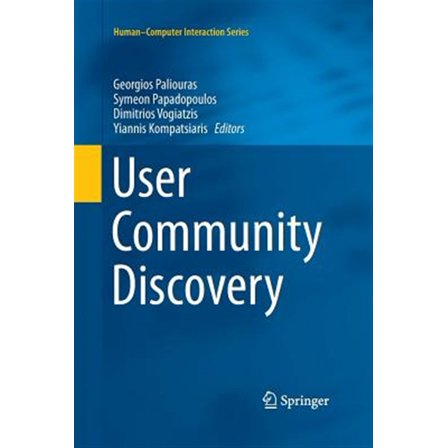 Pre-Owned Human-Computer Interaction: User Community Discovery (Paperback)