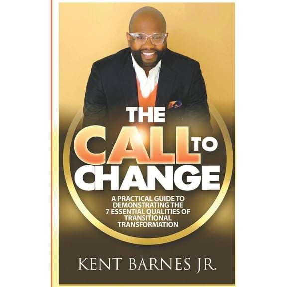 The Call to Change (Paperback)