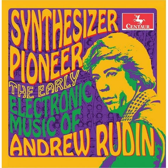 Andrew Rudin - Synthesizer Pioneer - Music & Performance - CD