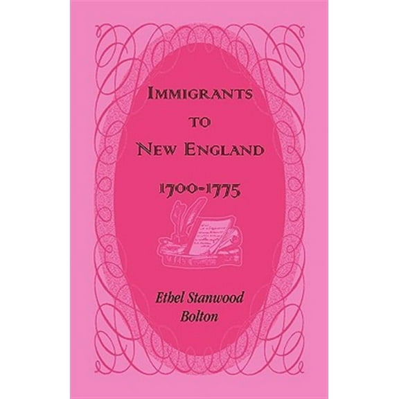 Immigrants to New England, 1700-1775