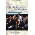 thumbnail image 1 of Pre-Owned The Burdens of Freedom (Paperback) 1842776630 9781842776636, 1 of 1