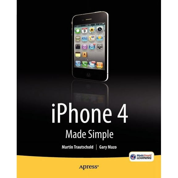 Madesimple Learning iPhone 4 Made Simple, (Paperback)