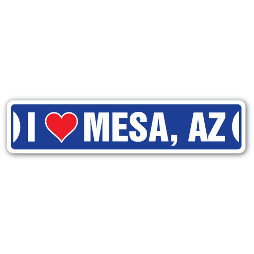 I LOVE MESA, ARIZONA Street Sign az city state us wall road décor gift