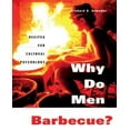 thumbnail image 1 of Pourquoi les Hommes Barbecue?, 1 of 1