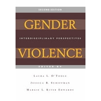 Gender Violence, 2nd Edition: Interdisciplinary Perspectives, (Paperback)