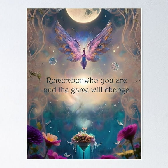 Remember who you are UNFRAMED Poster, 8x12