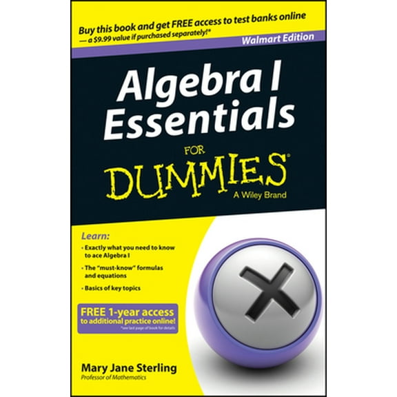 Pre-Owned Algebra I Essentials For Dummies, Wal-Mart Edition (Paperback) 1118956664 9781118956663