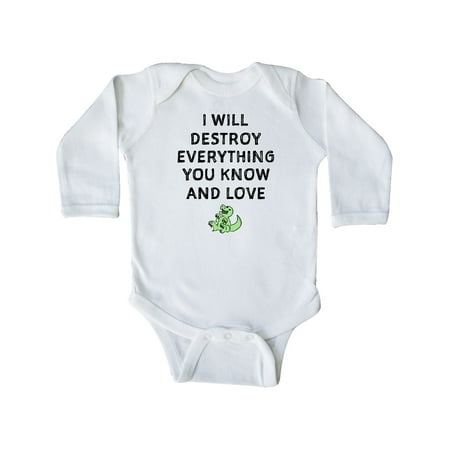 

Inktastic I Will Destroy Everything You Know and Love Gift Baby Boy or Baby Girl Long Sleeve Bodysuit