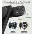 thumbnail image 4 of Foldable 3 in 1 Magnetic Charging Station for Google Pixel Watch 3/2 (Not for Watch 4/1), 15W Fast Wireless Charger Compatible with MagSafe Charger Stand for Pixel 10/10 Pro/XL/9/8/7/6 Pro & Buds, 4 of 8